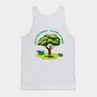 Save The Forest Plant A Tree Tank Top